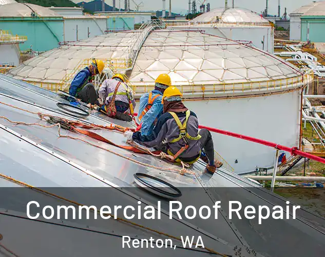  Commercial Roof Repair Renton, WA