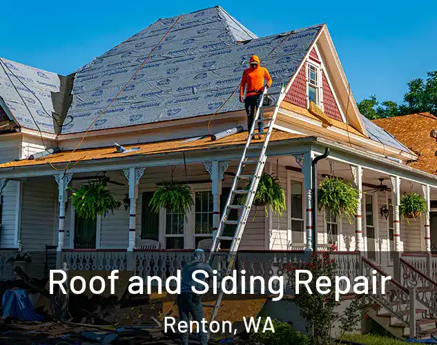  Roof and Siding Repair Renton, WA