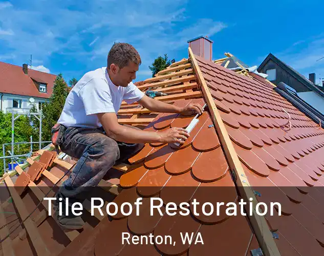 Tile Roof Restoration Renton, WA